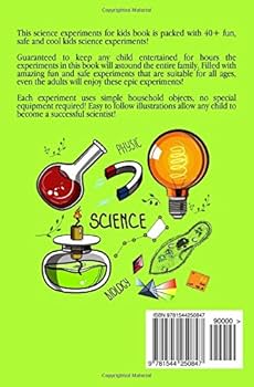 Science Experiments For Kids: 40 + Cool Kids Science